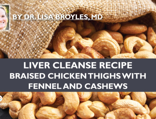 Liver Cleanse – Braised Chicken with Fennel and Cashews – Recipe