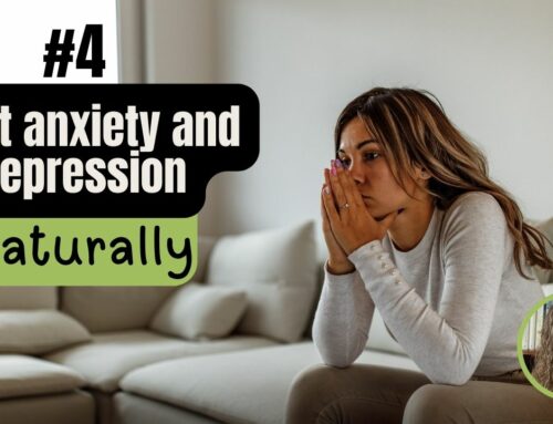 Protected: #4 Treating anxiety and depression naturally