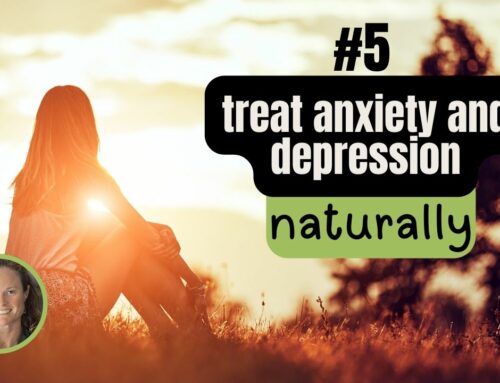 Protected: #5 Treating anxiety and depression naturally